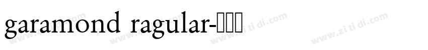 garamond ragular字体转换